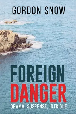 Peligro exterior - Foreign Danger