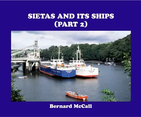 Sietas y sus barcos (Parte 2) - Sietas and Its Ships (Part 2)