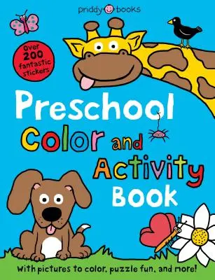 Libro preescolar de colores y actividades: Con dibujos para colorear, rompecabezas y mucho más. - Preschool Color & Activity Book: With Pictures to Color, Puzzle Fun, and More!