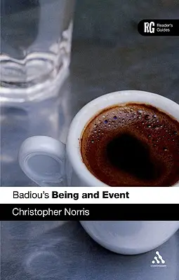 Ser y acontecimiento de Badiou: Guía del lector - Badiou's 'Being and Event': A Reader's Guide