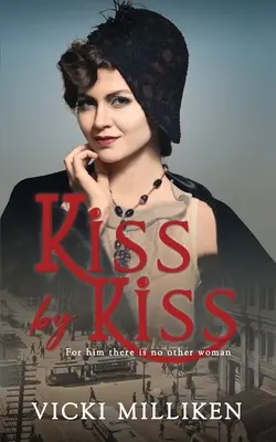 Kiss by Kiss: Un romance de los años 20 ambientado en Australia, lleno de humor, historia y corazón. - Kiss by Kiss: A feisty 1920s romance set in Australia, filled with humor, history and heart.