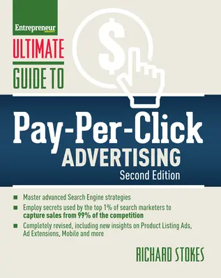 Guía definitiva de la publicidad de pago por clic - Ultimate Guide to Pay-Per-Click Advertising