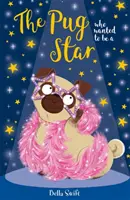 Pug que quería ser una estrella - Pug Who Wanted to be a Star