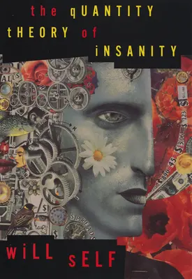 La teoría cuantitativa de la locura - The Quantity Theory of Insanity