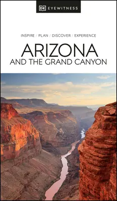 Eyewitness Arizona y el Gran Cañón - Eyewitness Arizona and the Grand Canyon