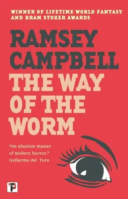 El camino del gusano - The Way of the Worm