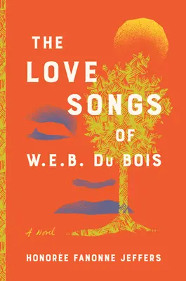 Las canciones de amor de W. E. B. Du Bois - The Love Songs of W. E. B. Du Bois