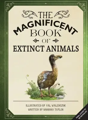 El magnífico libro de los animales extintos: (Libros de animales extintos para niños, libros de historia natural para niños) - The Magnificent Book of Extinct Animals: (Extinct Animal Books for Kids, Natural History Books for Kids)