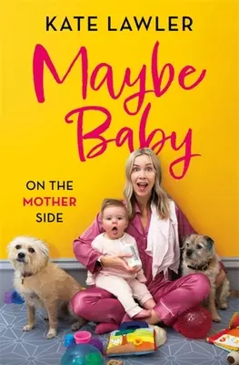 Maybe Baby: Del lado de la madre - Maybe Baby: On the Mother Side