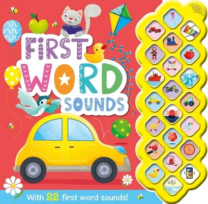 Mis Primeras Palabras Sonoras: Con 22 botones de sonido - My First Words Sounds: With 22 Sound Buttons