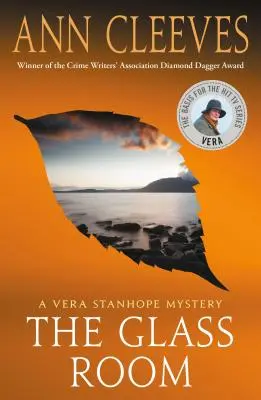 La habitación de cristal: Un misterio de Vera Stanhope - The Glass Room: A Vera Stanhope Mystery