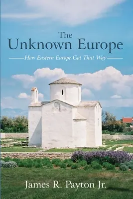 La Europa desconocida - The Unknown Europe