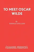 Al encuentro de Oscar Wilde - To Meet Oscar Wilde