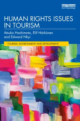 Cuestiones de derechos humanos en el turismo - Human Rights Issues in Tourism