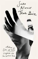 True Biz - Una elección del club de lectura de Reese Witherspoon - True Biz - A Reese Witherspoon Book Club Pick