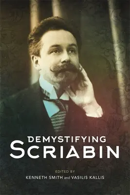 Desmitificar a Scriabin - Demystifying Scriabin