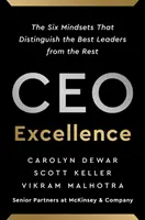 CEO Excellence - Las seis mentalidades que distinguen a los mejores líderes del resto - CEO Excellence - The Six Mindsets That Distinguish the Best Leaders from the Rest