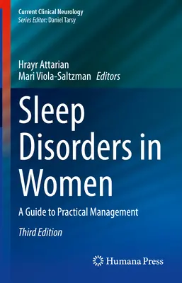 Trastornos del sueño en la mujer: Una Guía para el Manejo Práctico - Sleep Disorders in Women: A Guide to Practical Management
