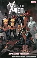 Nuevo X-men: Here Comes Yesterday - All-new X-men: Here Comes Yesterday