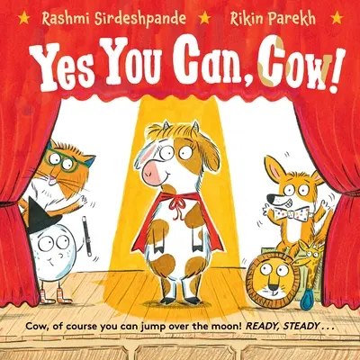 Sí se puede, vaca - Yes You Can, Cow