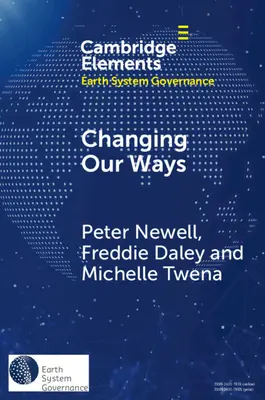 Changing Our Ways: Cambio de comportamiento y crisis climática - Changing Our Ways: Behaviour Change and the Climate Crisis