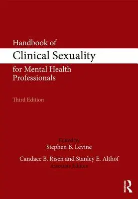 Manual de sexualidad clínica para profesionales de la salud mental - Handbook of Clinical Sexuality for Mental Health Professionals