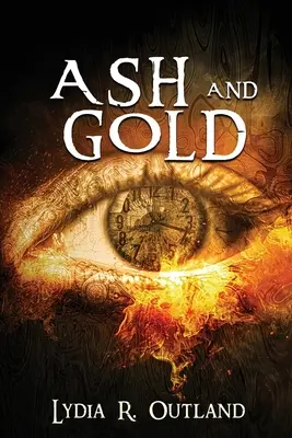Ceniza y oro - Ash and Gold