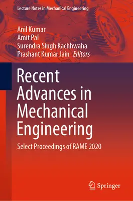 Avances recientes en ingeniería mecánica: Actas selectas de Rame 2020 - Recent Advances in Mechanical Engineering: Select Proceedings of Rame 2020