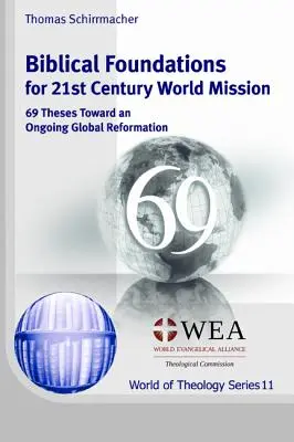 Fundamentos bíblicos para la misión mundial en el siglo XXI - Biblical Foundations for 21st Century World Mission