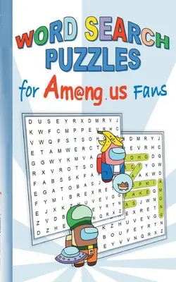 Sopas de letras para los fans de Am@ng.us: quiz, libro, App, ordenador, pc, juego, manzana, videojuego, niños, niños, Impostor, Compañero de tripulación, actividad, regalo, birt - Word Search Puzzles for Am@ng.us Fans: quiz, book, App, computer, pc, game, apple, videogame, kids, children, Impostor, Crewmate, activity, gift, birt