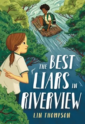 Los mejores mentirosos de Riverview - The Best Liars in Riverview