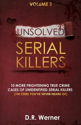 Asesinos en serie sin resolver - Unsolved Serial Killers