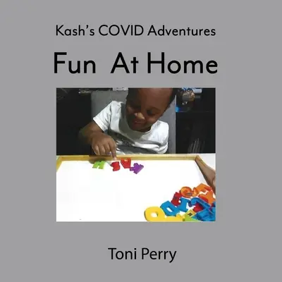 Las Aventuras COVID de Kash Diversión en casa - Kash's COVID Adventures Fun At Home