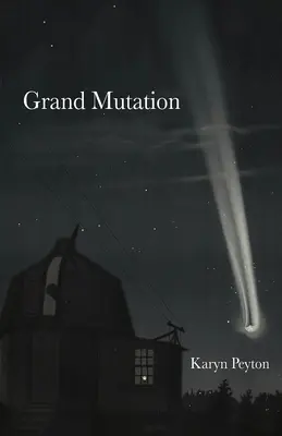 Gran mutación - Grand Mutation
