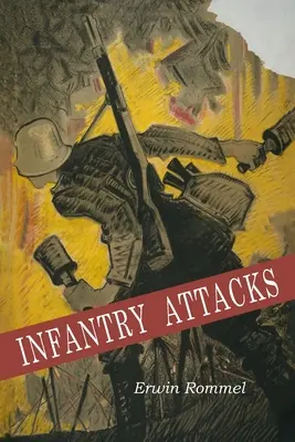 Ataques de infantería - Infantry Attacks