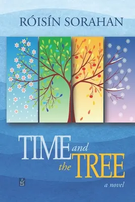 El tiempo y el árbol - Time and the Tree