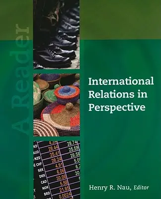 Relaciones internacionales en perspectiva: A Reader - International Relations in Perspective: A Reader