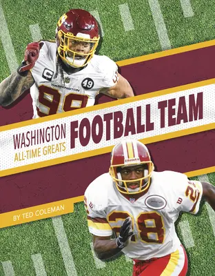 Grandes jugadores de todos los tiempos del Washington Football Team - Washington Football Team All-Time Greats