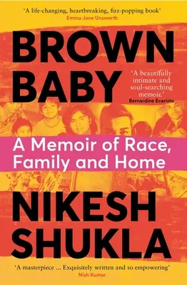 Brown Baby: Una memoria sobre la raza, la familia y el hogar - Brown Baby: A Memoir of Race, Family and Home