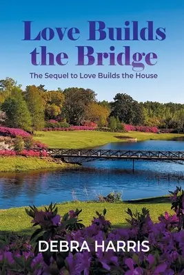 El amor construye el puente - Love Builds the Bridge