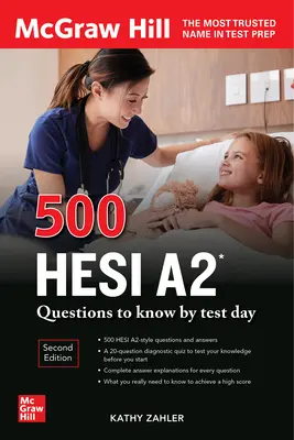 500 Hesi A2 Questions to Know by Test Day, Segunda edición - 500 Hesi A2 Questions to Know by Test Day, Second Edition