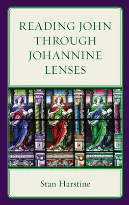 La lectura de Juan a través de las lentes joánicas - Reading John Through Johannine Lenses