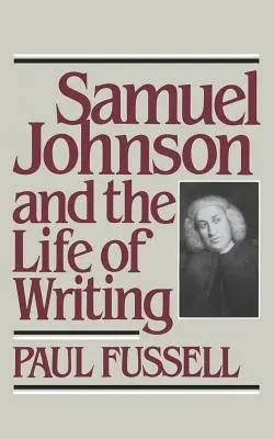 Samuel Johnson y la vida de la escritura - Samuel Johnson and the Life of Writing