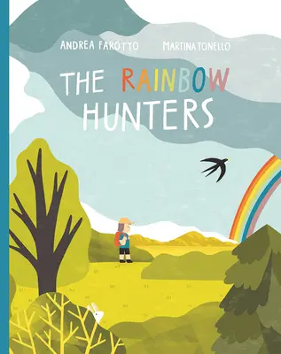 Los cazadores del arco iris - The Rainbow Hunters