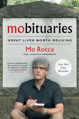 Mobituarios: Grandes vidas que merece la pena revivir - Mobituaries: Great Lives Worth Reliving