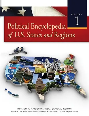 Enciclopedia política de los estados y regiones de Estados Unidos - Political Encyclopedia of U.S. States and Regions