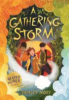 Gathering Storm - Una aventura de Weather Weaver nº 2 - Gathering Storm - A Weather Weaver Adventure #2