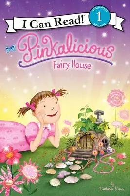 Pinkalicious: La casa de las hadas - Pinkalicious: Fairy House