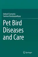 Enfermedades y cuidados de las aves de compañía - Pet Bird Diseases and Care