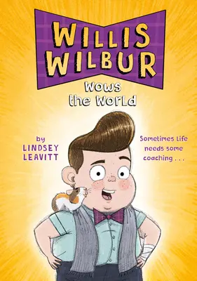 Willis Wilbur sorprende al mundo - Willis Wilbur Wows the World